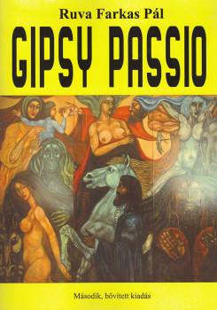 «Gipsy passio» Ruva Farkas Pal